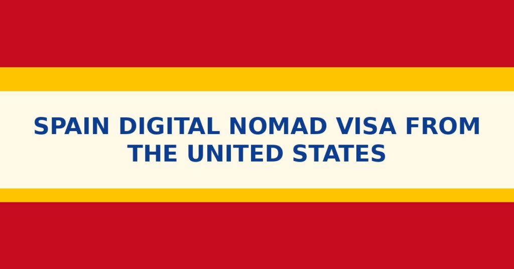 Digital Nomad Visa En